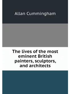 The lives of the most eminent British