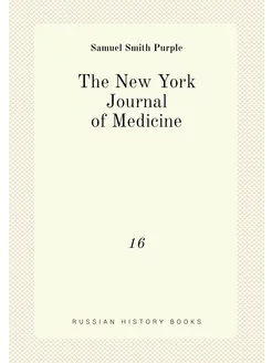 The New York Journal of Medicine. 16