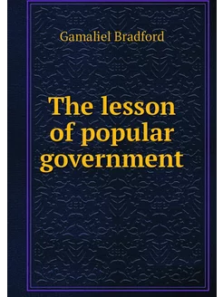 The lesson of popular government