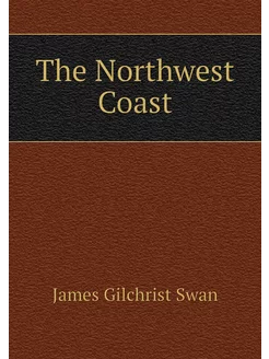 The Northwest Coast