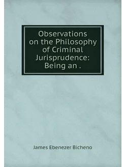 Observations on the Philosophy of Cri