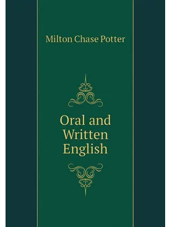 Oral and Written English