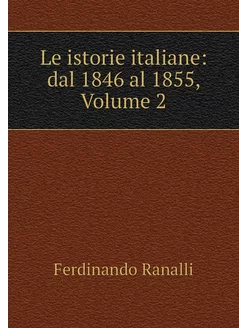 Le istorie italiane dal 1846 al 1855