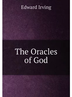 The Oracles of God