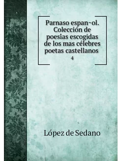 Parnaso español. Colección de poesi