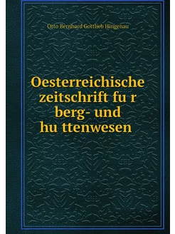 Oesterreichische zeitschrift für ber