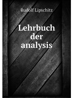 Lehrbuch der analysis