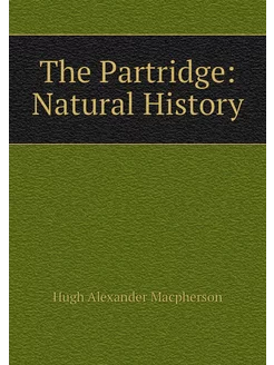 The Partridge Natural History