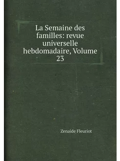 La Semaine des familles revue univer