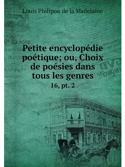 Petite encyclopédie poétique ou, Cho