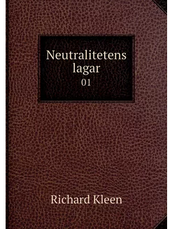 Neutralitetens lagar. 01