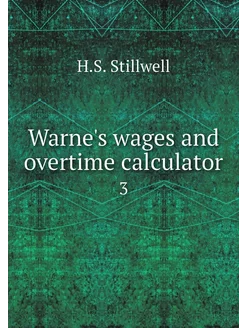 Warne's wages and overtime calculator. 3