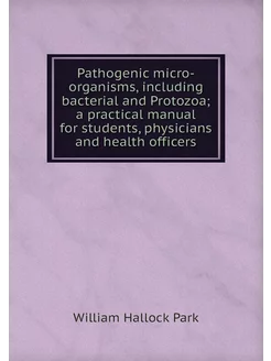 Pathogenic micro-organisms, including