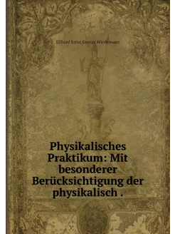 Physikalisches Praktikum Mit besonde