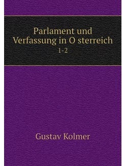 Parlament und Verfassung in Österrei