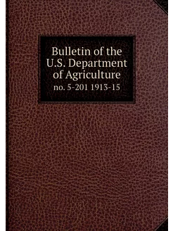 Bulletin of the U.S. Department of Ag