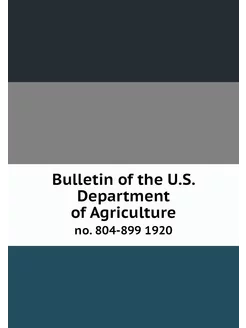 Bulletin of the U.S. Department of Ag