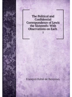 The Political and Confidential Corres