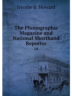 The Phonographic Magazine and Nationa