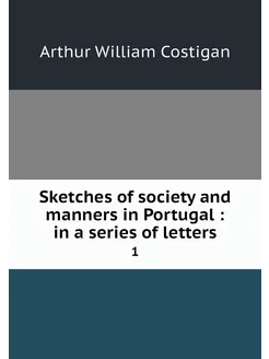 Sketches of society and manners in Po