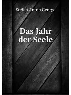 Das Jahr der Seele