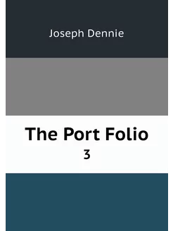 The Port Folio. 3