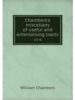 Chambers's miscellany of useful and e