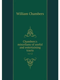 Chambers's miscellany of useful and e