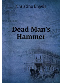 Dead Man's Hammer