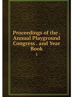 Proceedings of the . Annual Playgroun