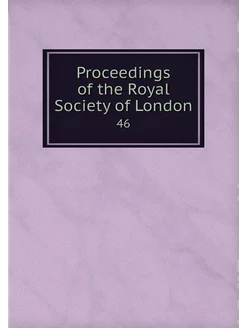 Proceedings of the Royal Society of L