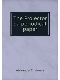 The Projector a periodical paper