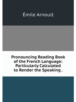 Pronouncing Reading Book of the Frenc