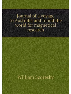 Journal of a voyage to Australia and