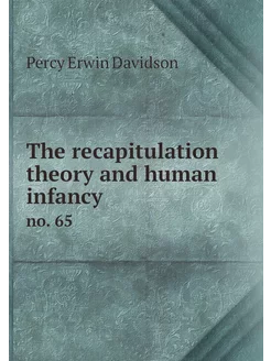 The recapitulation theory and human i