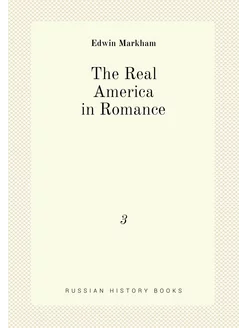 The Real America in Romance. 3