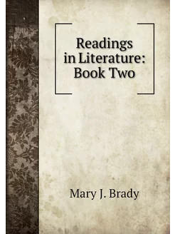 Readings in Literature Book Two