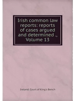 Irish common law reports reports of