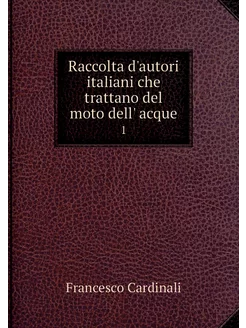 Raccolta d'autori italiani che tratta