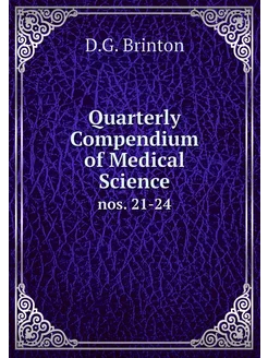 Quarterly Compendium of Medical Scien