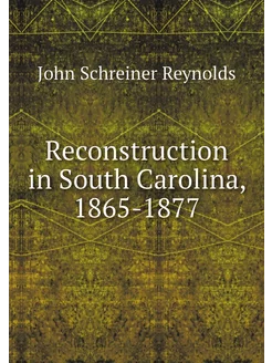 Reconstruction in South Carolina, 186