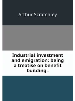 Industrial investment and emigration