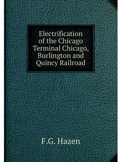 Electrification of the Chicago Termin