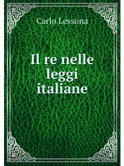 Il re nelle leggi italiane