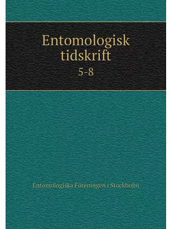 Entomologisk tidskrift. 5-8