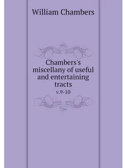 Chambers's miscellany of useful and e