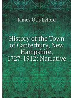 History of the Town of Canterbury, Ne