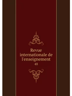 Revue internationale de l'enseignemen