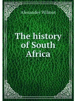 The history of South Africa