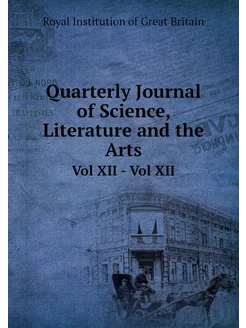 Quarterly Journal of Science, Literat